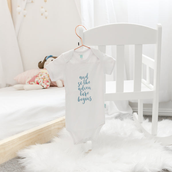 And so the Adventure begins - 100% Cotton baby onesie